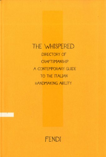 The Whispered directory of Craftsmanship. A contemporary guide to the …