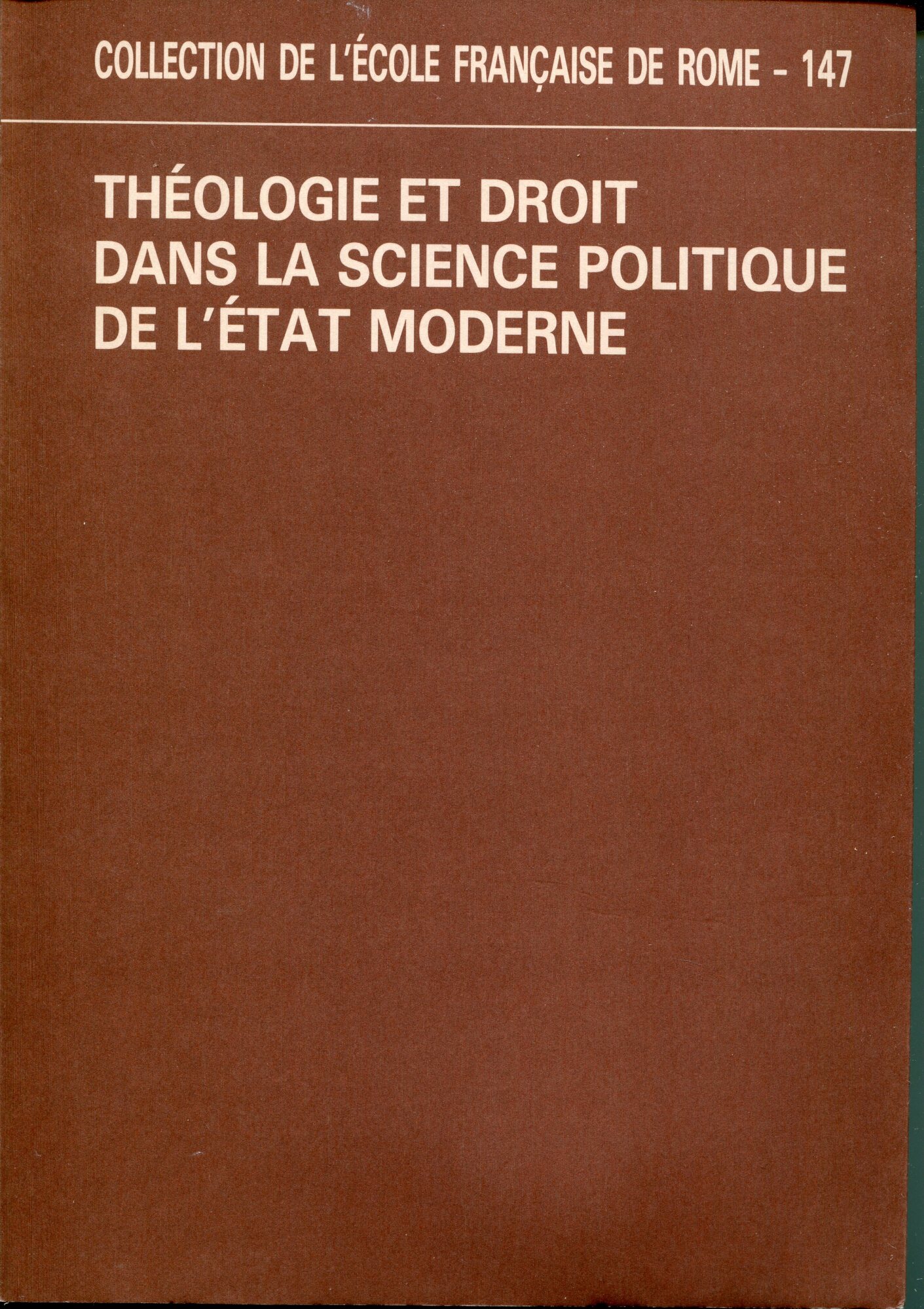 Théologie et droit dans la science politique de l'état moderne …