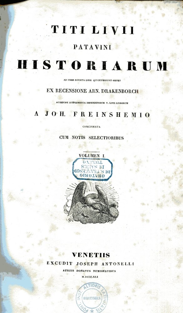 Titi Livii Patavini historiarum ab urbe condita libri qui supersunt …