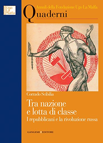 Tra nazione e lotta di classe. I repubblicani e la …