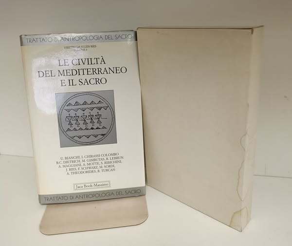 Trattato di antropologia del sacro. Le civiltà del Mediterraneo e …