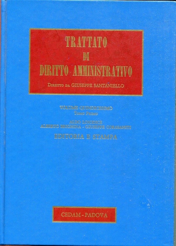 Trattato di diritto amministrativo 15.1: I servizi dell'informazione : editoria …