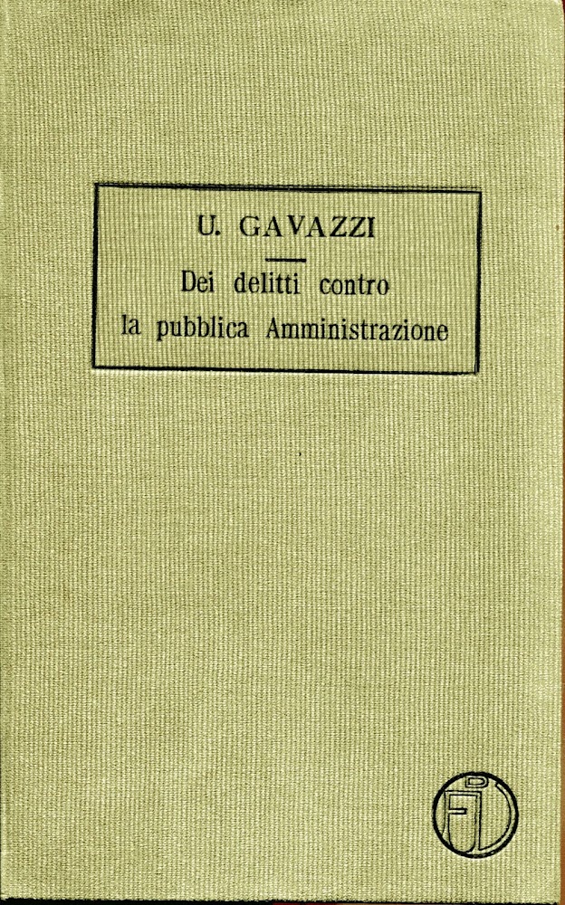 Trattato di diritto penale. Vol. 4., Dei delitti contro la …