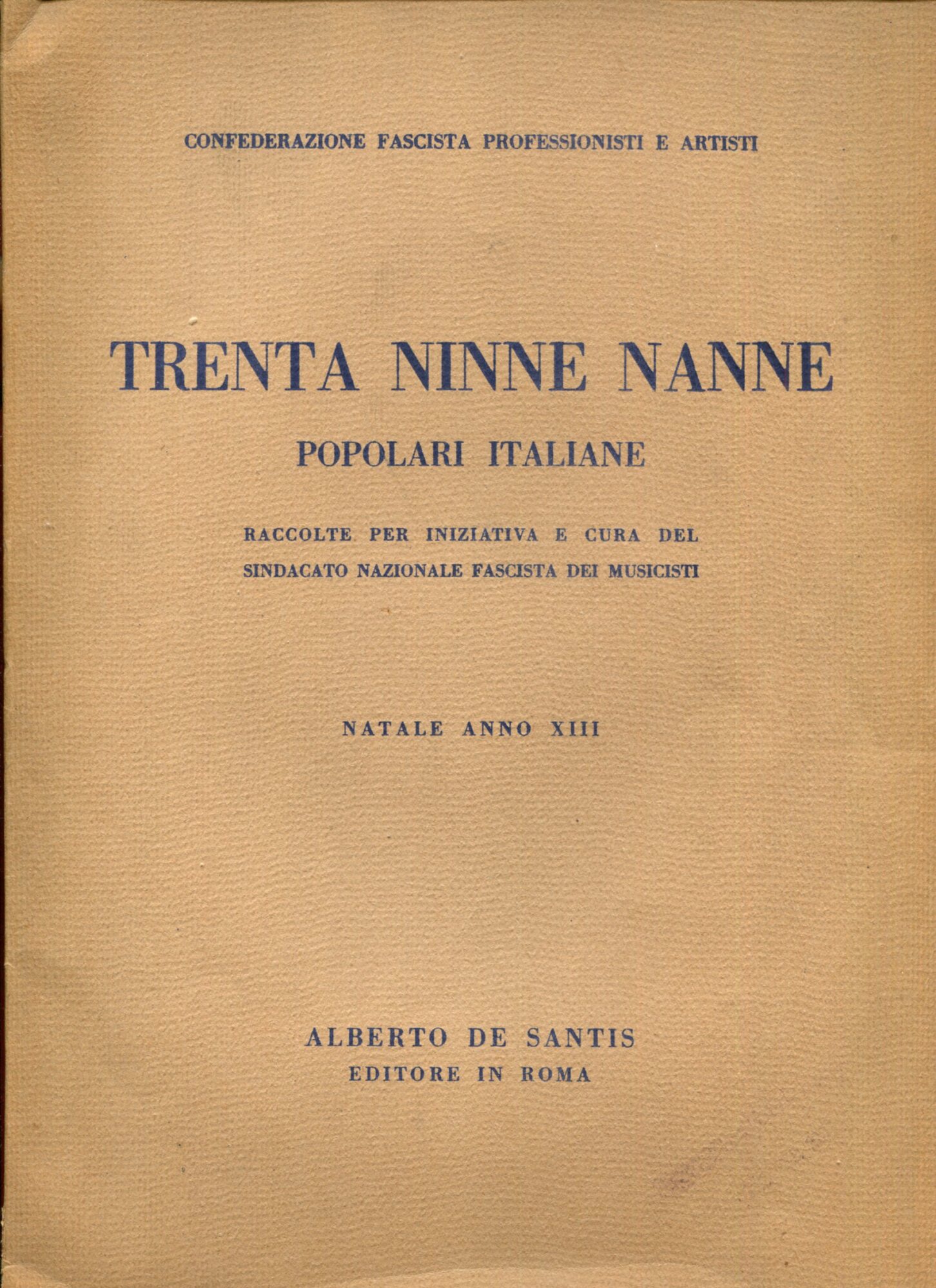 Trenta ninne nanne popolari italiane raccolte per iniziativa e cura …