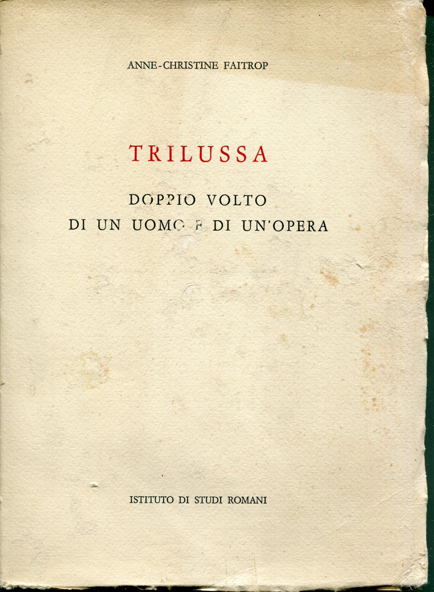 Trilussa : doppio volto di un uomo e di un'opera