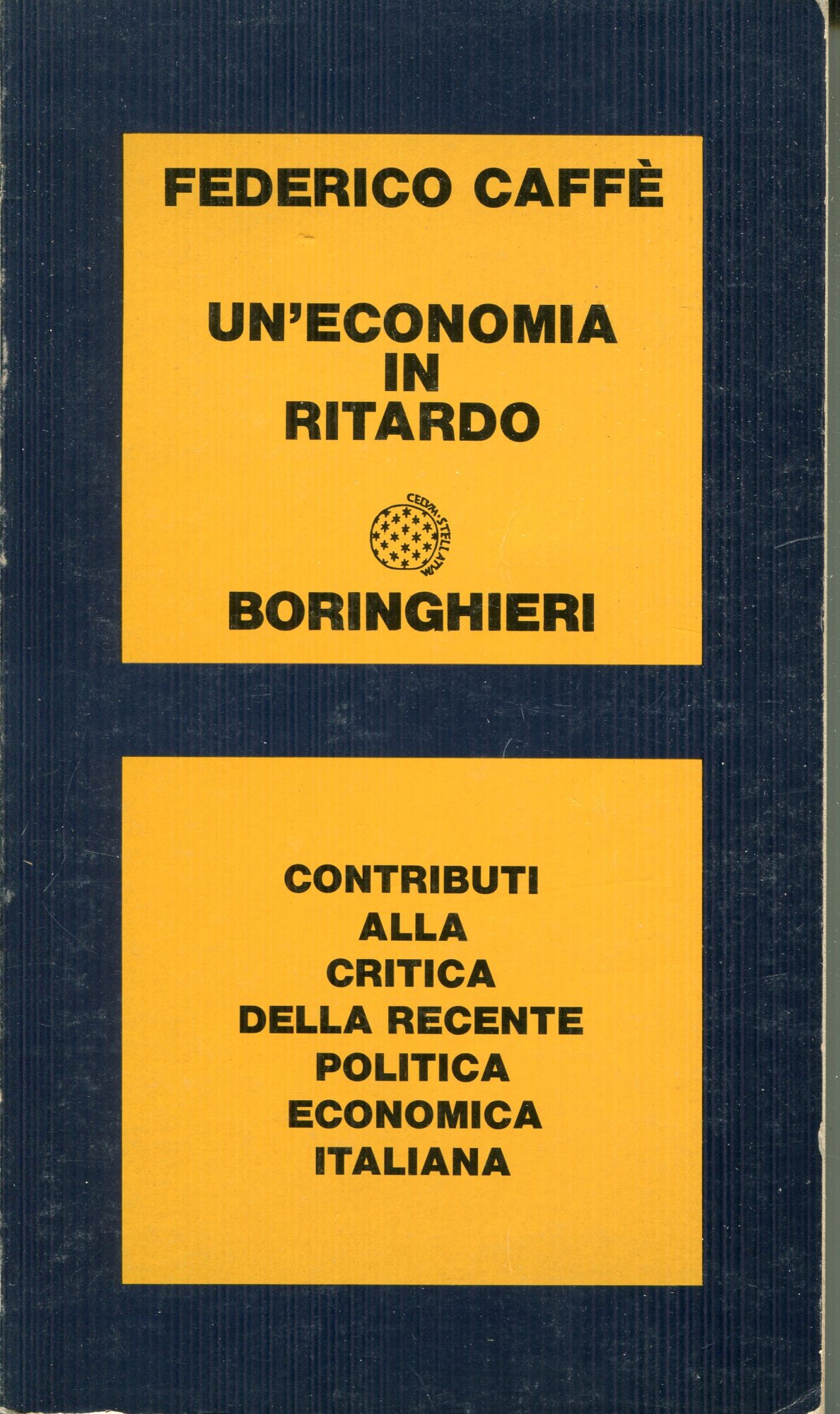 Un'economia in ritardo