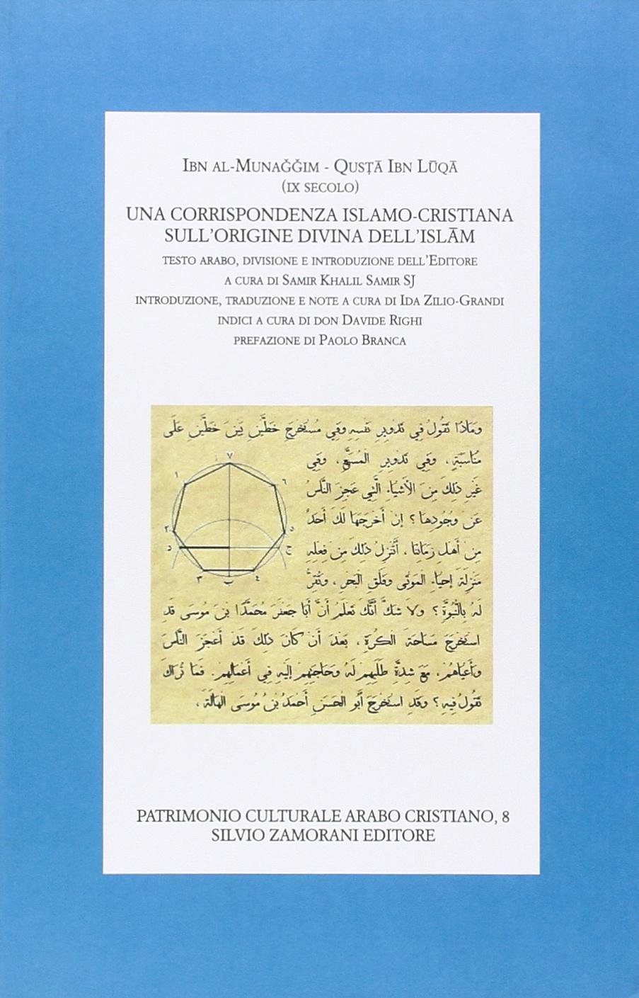 Una corrispondenza islamo-cristiana sull'origine dell'Islam