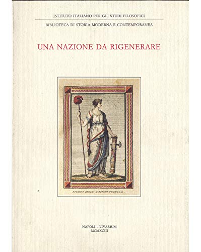 Una nazione da rigenerare. Catalogo delle edizioni italiane 1789-1799