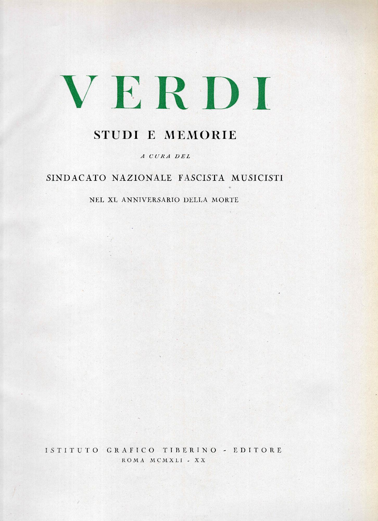 Verdi. Studi e Memorie. A Cura del Sindacato Nazionale Fascista …