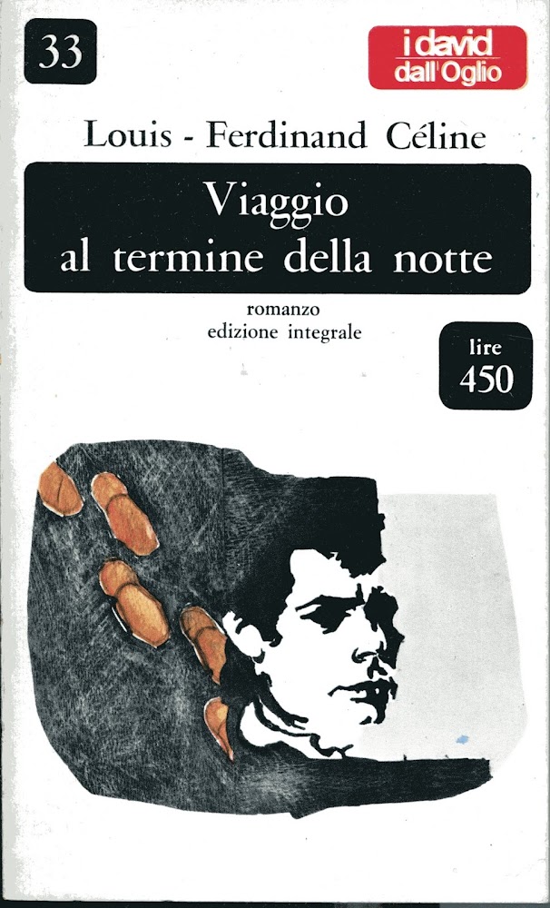 Viaggio al termine della notte. Romanzo. Edizione integrale.