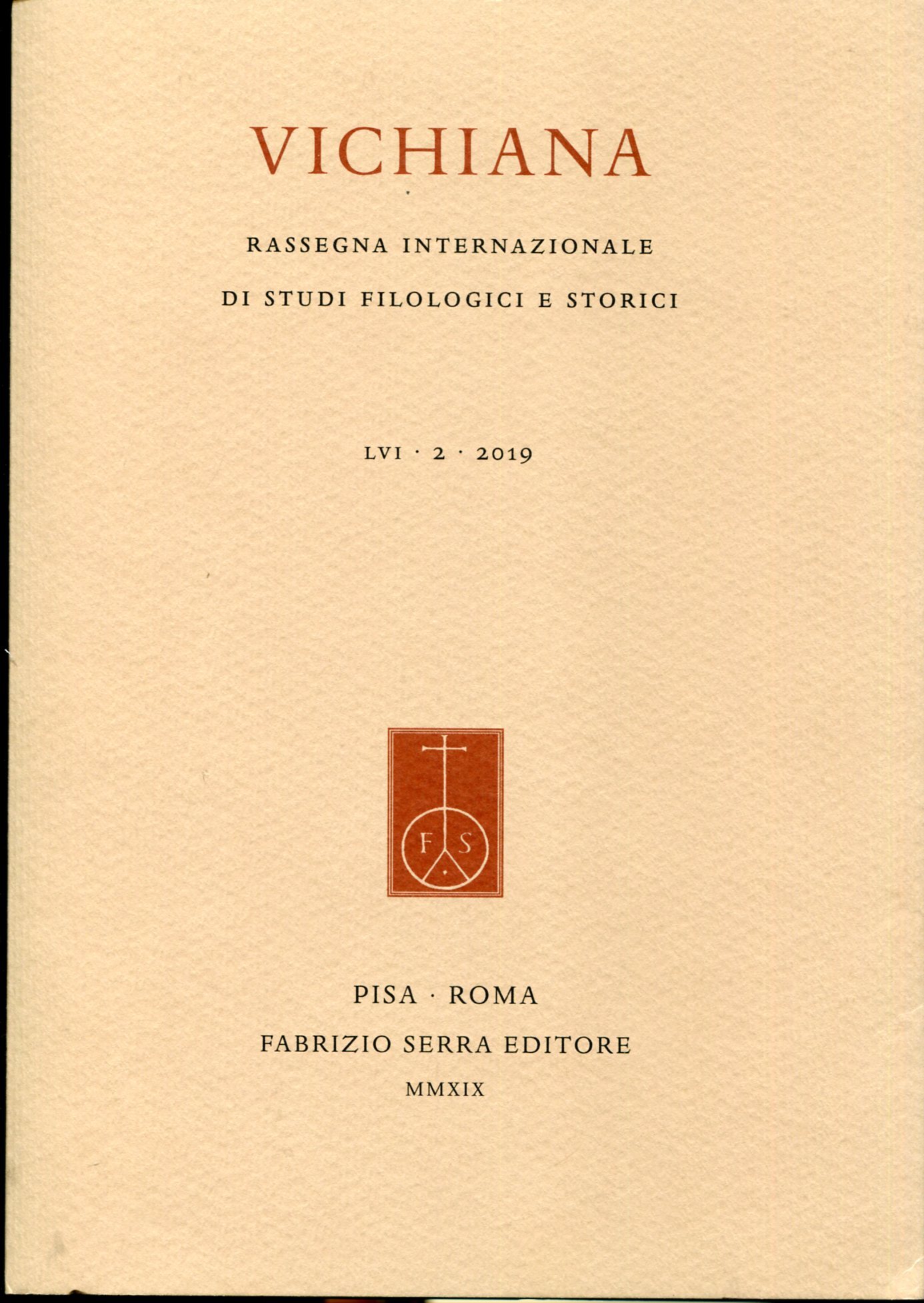 Vichiana. Rassegna internazionale di studi filologici e storici. LVI - …