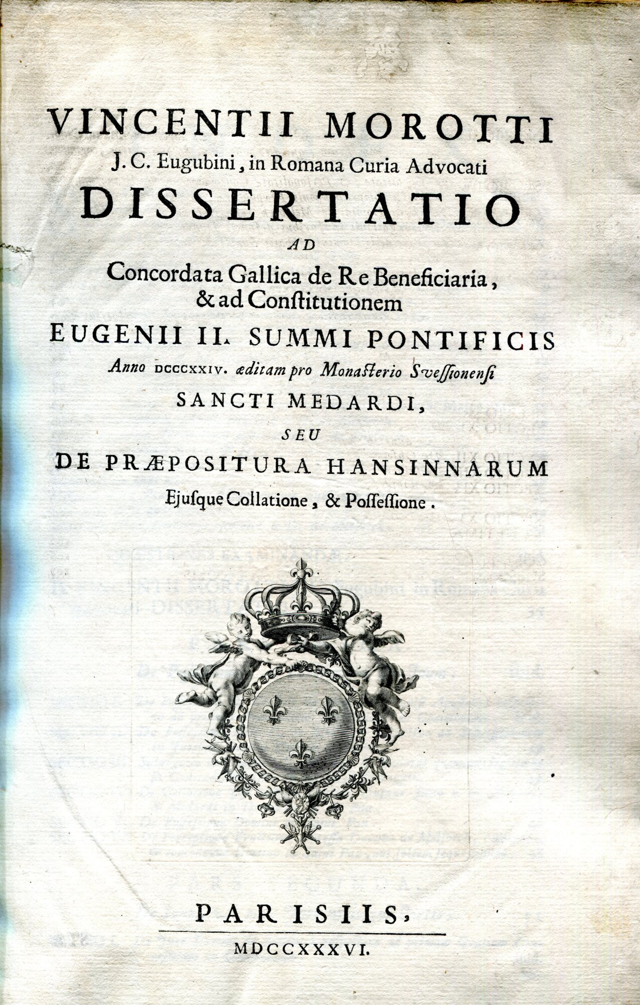 Vincentii Morotti J. C., Eugubini in Romana Curia Advocati dissertatio …