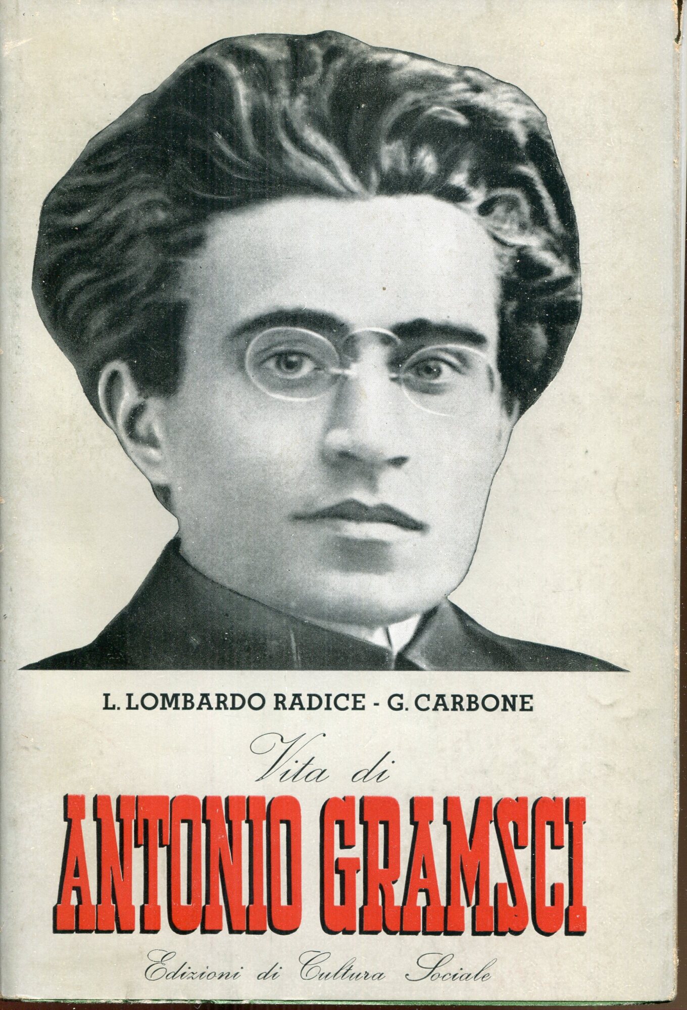Vita di Antonio Gramsci