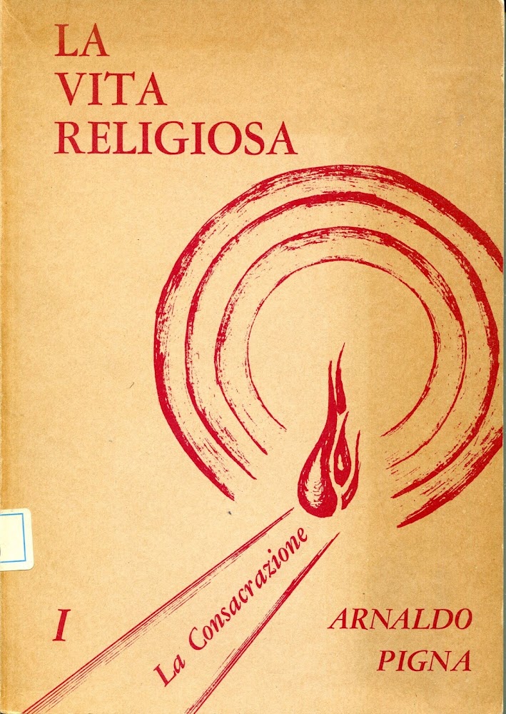 Vita religiosa 1: La consacrazione