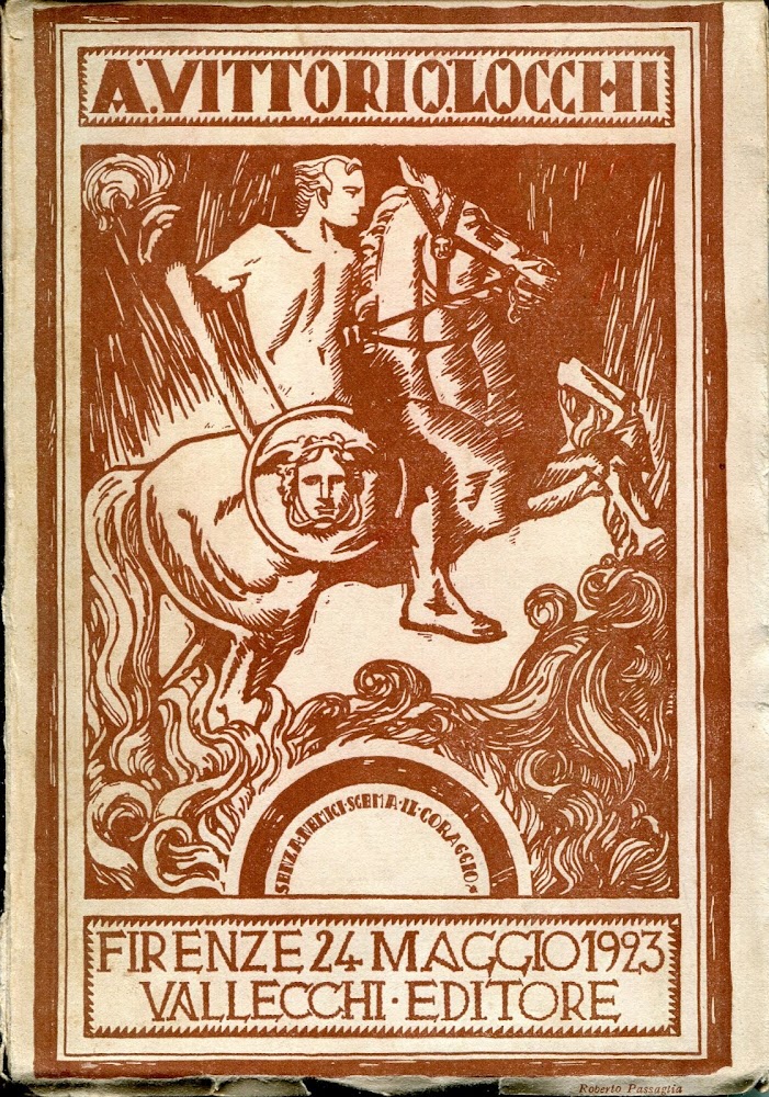 Vittorio Locchi nel sentimento e nel giudizio di contemporanei : …