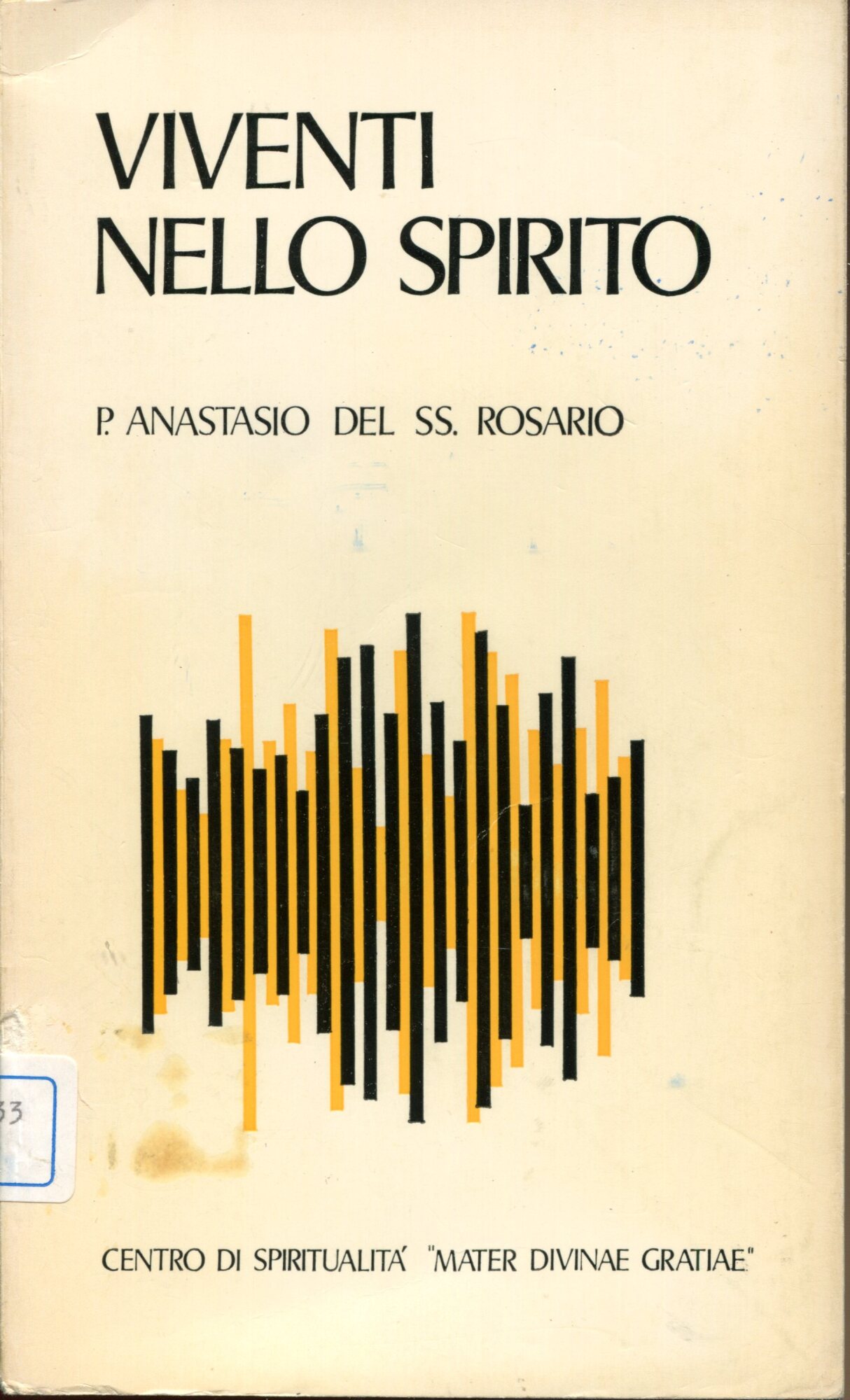 Viventi nello Spirito