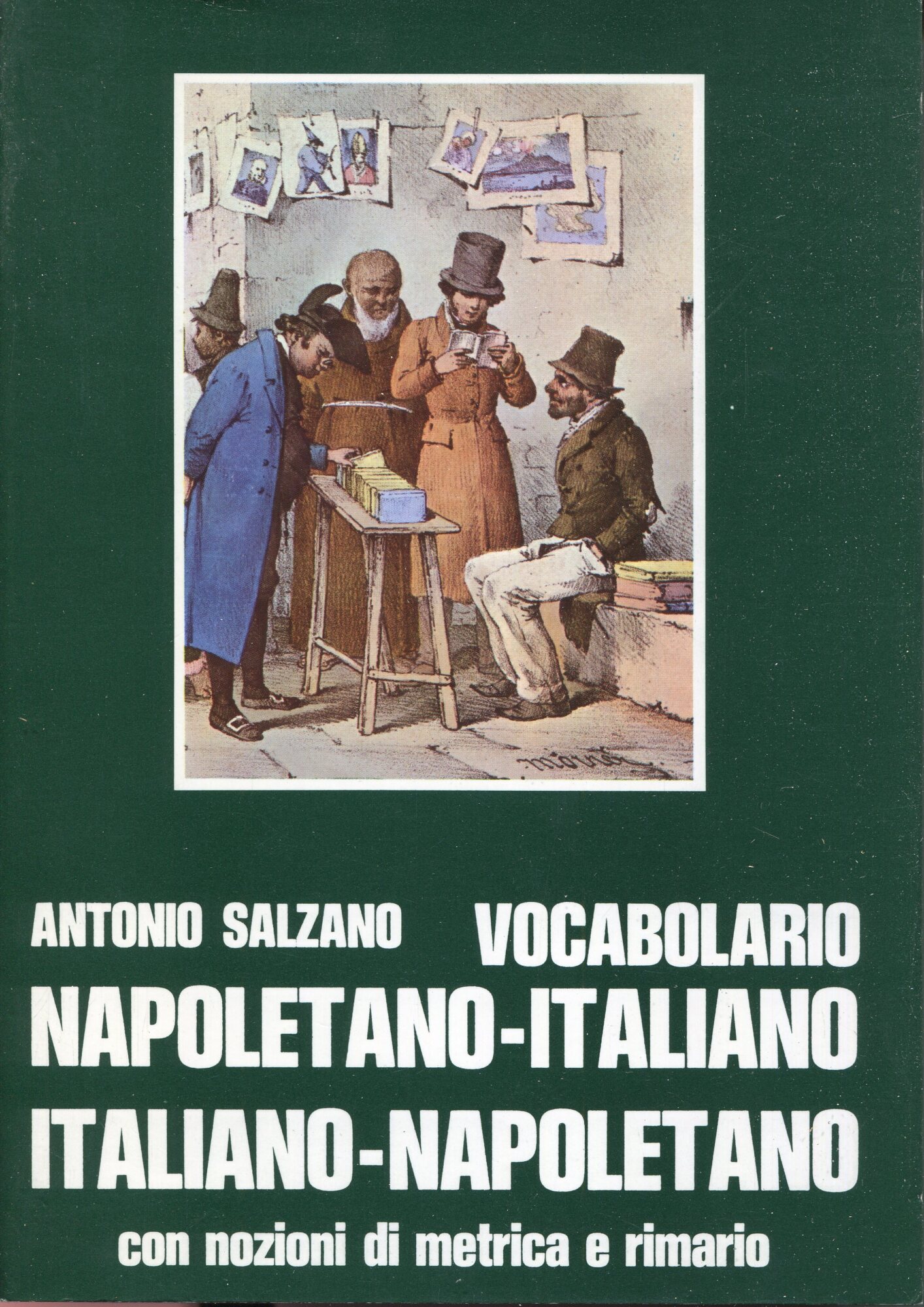 Vocabolario napoletano-italiano italiano-napoletano : con nozioni di metrica e rimario