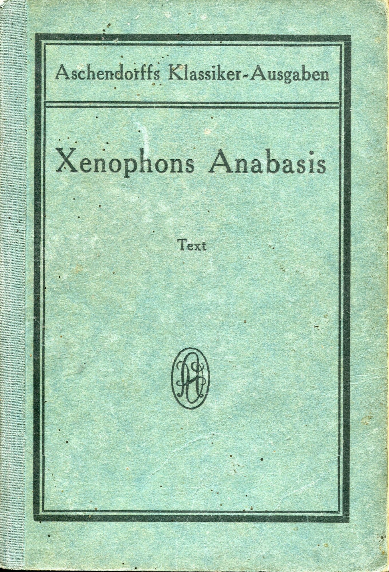 Xenophons Anabasis. Text