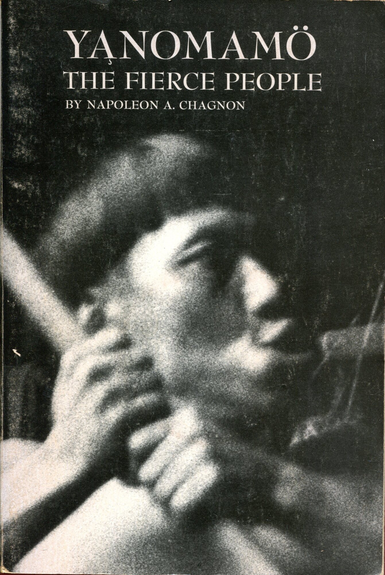 Yanomamo the Fierce People