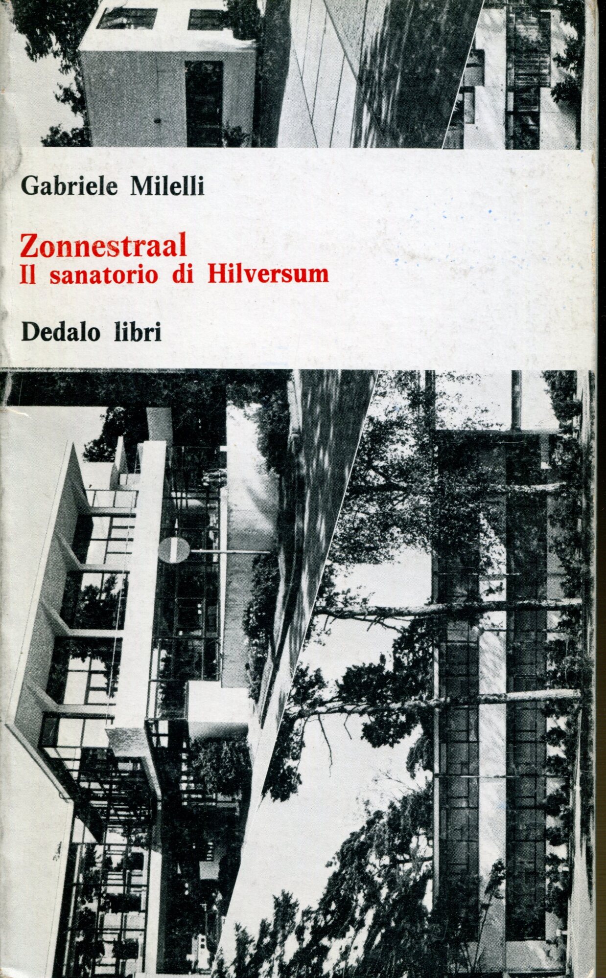 Zonnestraal. Il sanatorio di Hilversum