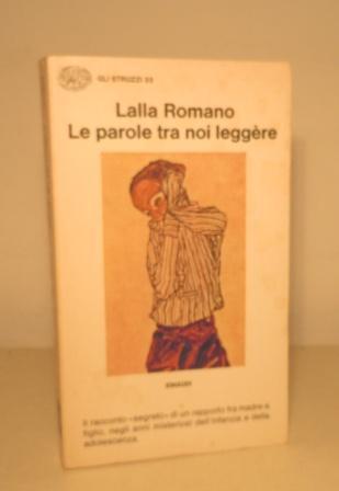 LE PAROLE TRA NOI LEGGERE