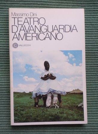 TEATRO D'AVANGUARDIA AMERICANO