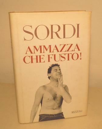 AMMAZZA CHE FUSTO!