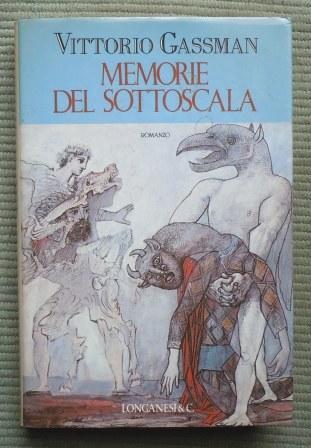 MEMORIE DEL SOTTOSCALA