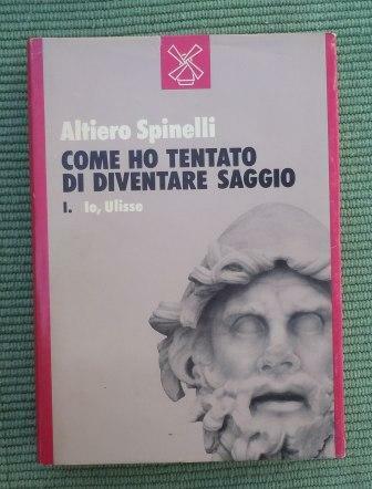 COME HO TENTATO DI DIVENTARE SAGGIO - IO ULISSE