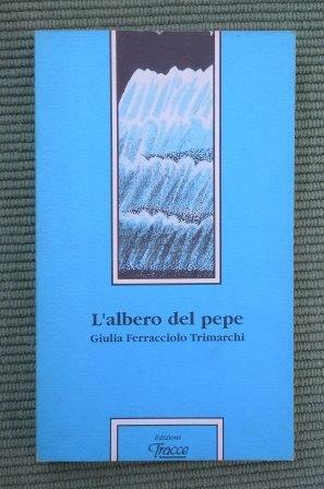 L'ALBERO DEL PEPE