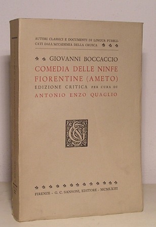 COMEDIA DELLE NINFE FIORENTINE (AMETO) - EDIZIONE CRITICA PER CURA …
