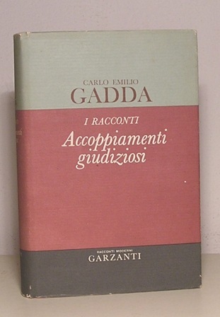 ACCOPPIAMENTI GIUDIZIOSI 1924-1958 I RACCONTI