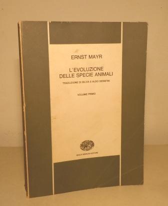L'EVOLUZIONE DELLE SPECIE ANIMALI - VOLUME PRIMO