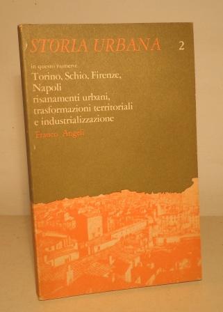 STORIA URBANA RIVISTA DI STUDI - ANNO I N. 2
