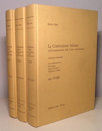 LA COSTITUZIONE NELL'INTERPRETAZIONE DELLA CORTE COSTITUZIONALLE - COMMENTO SISTEMATICO