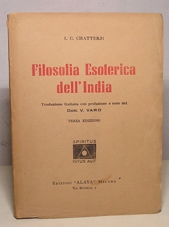 FILOSOFIA ESOTERICA DELL'INDIA - TRADUZIONE ITALIANA CON PREFAZIONE E NOTE …