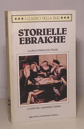 STORIELLE EBRAICHE - IL FIORE DELL'UMORISMO YIDDISH