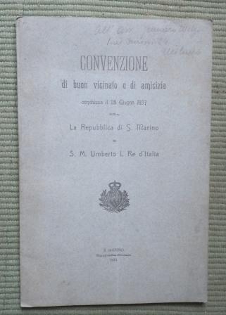 CONVENZIONE DI BUON VICINATO E DI AMICIZIA CONCLUSA IL 28 …