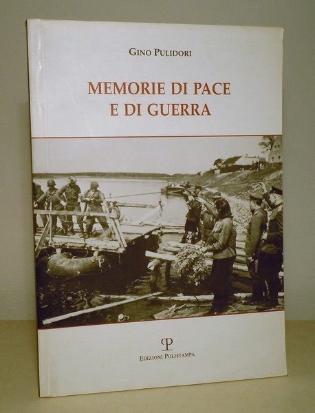 MEMORIE DI PACE E DI GUERRA - DA BARBERINO DI …