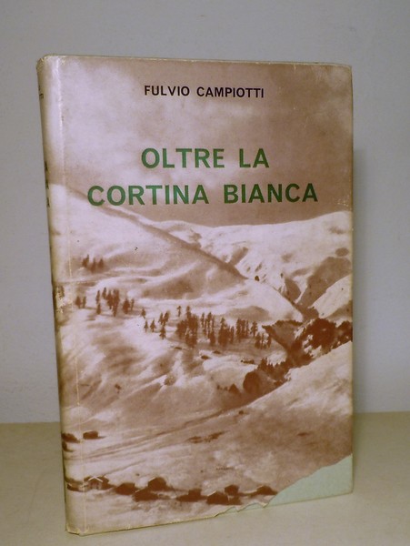OLTRE LA CORTINA BIANCA