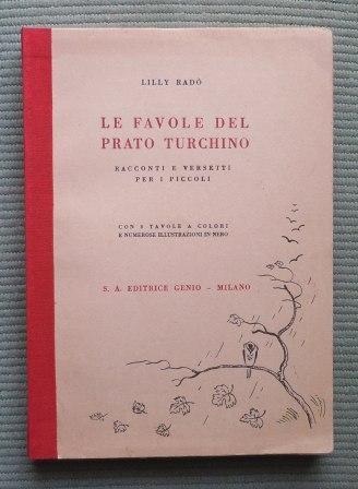 LE FAVOLE DEL PRATO TURCHINO - RACCONTI E VERSETTI PER …