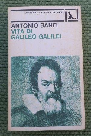 VITA DI GALILEO GALILEI