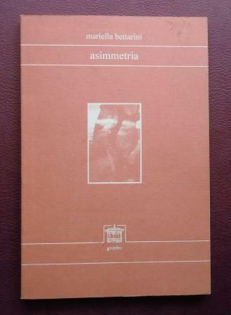 ASIMMETRIA (1980-1986) - autografato
