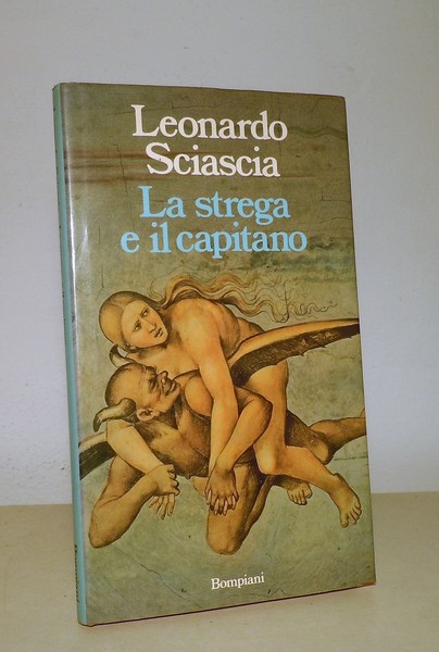 LA STREGA E IL CAPITANO