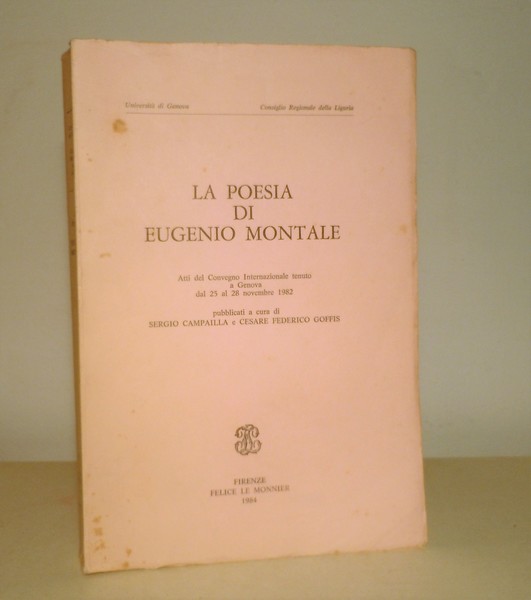 LA POESIA DI EUGENIO MONTALE - ATTI DEL CONVEGNO INTERNAZIONALE …