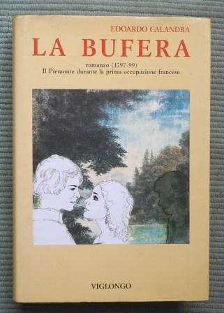 LA BUFERA - ROMANZO (1797-99) IL PIEMONTE DURANTE LA PRIMA …