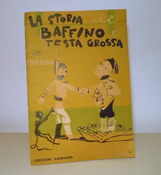 LA STORIA DI BAFFINO E TESTA GROSSA NOVELLA PER PICCOLI …