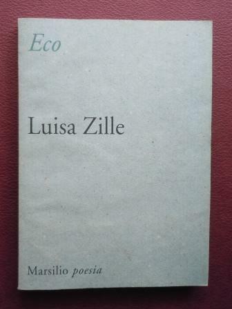 ECO - POESIE IN DIALETTO VENEZIANO - INTRODUZIONE DI ANDREA …