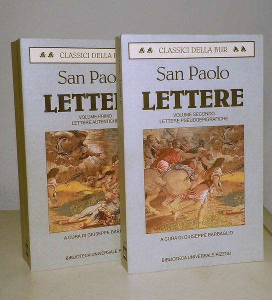 LETTERE - VOLUME PRIMO: LETTERE AUTENTICHE - VOLUME SECONDO: LETTERE …