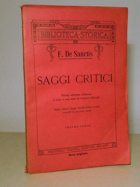 SAGGI CRITICI - VOLUME TERZO - PRIMA EDIZIONE MILANESE A …